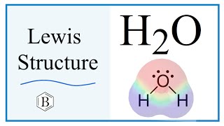 Lewis Dot Structure for H2O Water [upl. by Adeys660]