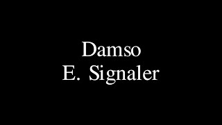 Damso  E Signaler Paroles [upl. by Danice]