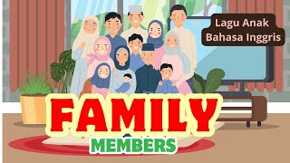 FAMILY MEMBERS  MY FAMILY  Balonku Ada Lima Versi Inggris I Lagu Anak Bahasa Inggris [upl. by Joachima]