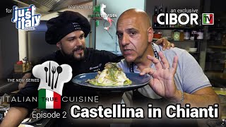 True Italian Cuisine  S1E2  Castellina in Chianti [upl. by Zigrang609]