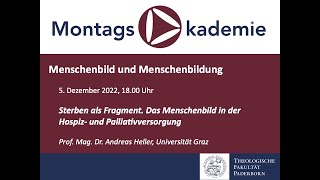 Montagsakademie am 5122022 – Prof Dr Andreas Heller [upl. by Ybsorc]