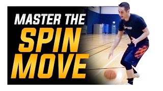 How To Perfect the Spin Move Basketball Moves Mastery [upl. by Nosrettap]