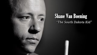 quotThe South Dakota Kidquot The Shane Van Boening Story [upl. by Adyaj]