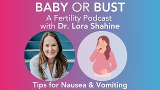 Episode 79 Top Tips for Nausea amp Vomiting in Pregnancy [upl. by Neraj930]