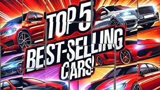 quotBestSelling Cars Revealed Top 5 Cars Dominating the Marketquotautomobile Moto Torch budget [upl. by Nwahsal89]