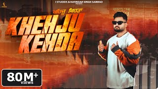 Gulab Sidhu  Khehju Kehda Official Music Video New Punjabi Song 2024  Latest Punjabi Songs 2024 [upl. by Notsuh]