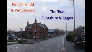 Penyffordd amp Penymynydd  A Tour Of The Two Flintshire Villages [upl. by Ahtelra]