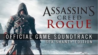 Assassins Creed Rogue Sea Shanty Edition  The Bonnie Lass oFyvie Track 20 [upl. by Stannfield]