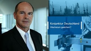 Konjunktur Deutschland – Wachstum gesichert [upl. by Gerrald]