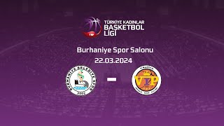 Aslan Yol Burhaniye Belediyespor – HDI Sigorta VIP TKBL 30Hafta [upl. by Turmel]