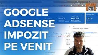 Impozit pe Venit din Google AdSense in Romania Declarația Unica 212 2022 [upl. by Giarla]