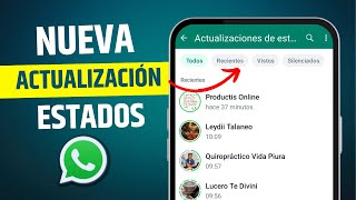 Nuevas actualizaciones de WhatsApp 2024  Ver Estados en whatsapp [upl. by Atikehs736]