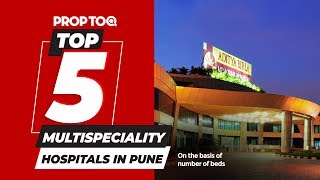 Top 5 Hospitals in Pune  On the basis of number of beds [upl. by Borg]