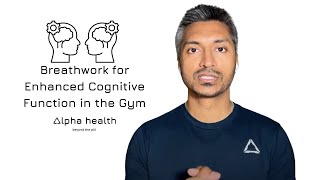 Breathwork for Enhanced Cognitive Function in the Gym [upl. by Eentruoc]