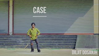 Case  Diljit Dosanjh  Bhangra covered by Swaggy Sardar [upl. by Noied]