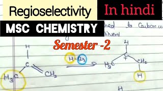 Regioselectivity in hindi Regioselective reactionMsc chemistry lectures in hindiorganic chemistry [upl. by Anitsirk]