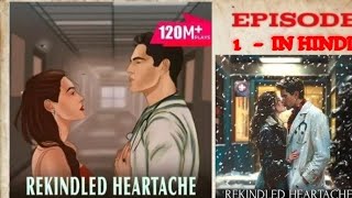 REKINDLED HEARTACHE EPISODE 1 POCKET FM IN HINDI [upl. by Dlanigger]