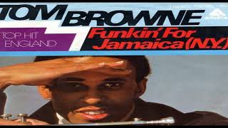 Tom Browne – Funkin For Jamaica NY 1980 [upl. by Ahen828]