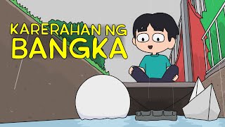 TagUlan Karerahan ng Bangka [upl. by Alyda575]