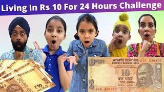 Living In Rs 10 For 24 Hours Challenge  Ramneek Singh 1313  RS 1313 VLOGS [upl. by Pesek]