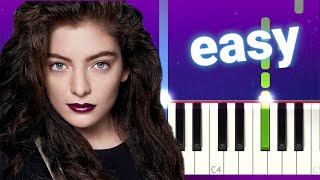 Lorde  Team 100 EASY PIANO TUTORIAL [upl. by Bibbye]