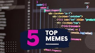 Top 5 HILARIOUS Programming MEMES part 9 [upl. by Selyn110]