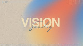 Vision Sunday [upl. by Adoree]