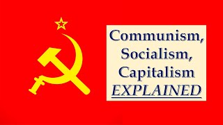 EP 5 Communism Socialism amp Capitalism Explained [upl. by Shell]