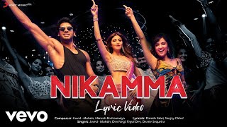 Nikamma  Official Lyric VideoShilpa SAbhimanyuShirleyJavedMohsinHimeshPayal [upl. by Trevar]