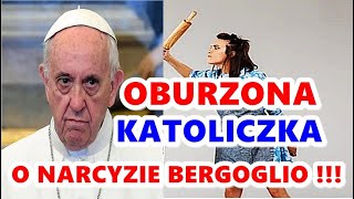 OBURZONA KATOLICZKA O NARCYZIE BERGOGLIO [upl. by Bergin]