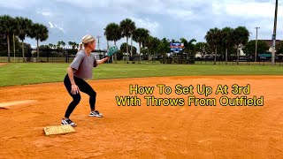 How To Set Up At 3rd With Throws From The Outfield [upl. by Htevi]