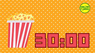 30 Minute Timer Popcorn ⏳🍿🔇  1800 Second Timer  Popcorn Timer  Online Timers [upl. by Aicram126]