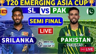 Pakistan A vs Sri Lanka A 1st Semi Final SL A vs PAK A Live Score amp Commentary Emerging Asia Cup [upl. by Glialentn]