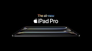 Introducing the allnew iPad Pro  Apple [upl. by Rorie517]