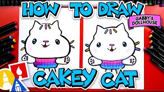 How To Draw Cakey Cat From Gabbys Dollhouse [upl. by Rainie]