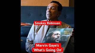 Smokey Robinson remembers Marvin Gaye’s ‘What’s Going On’ [upl. by Kcirednek975]