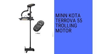 Minn Kota Terrova 55 Trolling Motor review [upl. by Rodge]