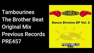 Tambourines  The Brother Beat  Official Audio [upl. by Araik]