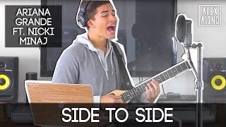 Side to Side by Ariana Grande ft Nicki Minaj  Alex Aiono Cover [upl. by Eizzo]