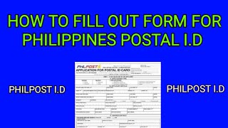 PAANO MAG FILL OUT NG POSTAL ID FORM  PAANO MAG FILL UP NG FORM PARA POSTAL ID [upl. by Yacov]