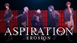 EROSION 2nd Single「Aspiration」MV【2020923 OUT】 [upl. by Estes680]