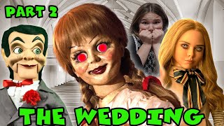 Slappy And M3gan Are Getting Married Part 2 Annabelle Is Still Big Mad [upl. by Ave]