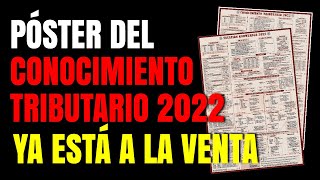 PÓSTER CONOCIMIENTO TRIBUTARIO 2022 👈 ¡Ya está a la Venta [upl. by Atinreb991]