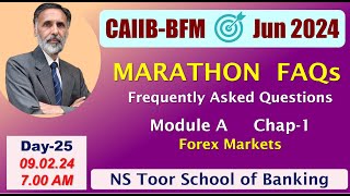 CAIIBBFM ModA MARATHON FAQs NS Toor 090224 700AM [upl. by Anovahs]