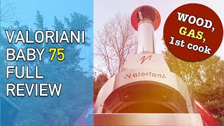 Valoriani Baby 75 gas amp wood Pizza amp allrounder oven  FULL REVIEW  1st cook [upl. by Westbrook]