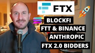 FTX Updates BlockFi Anthropic Solana amp OpenAI [upl. by Dusza]