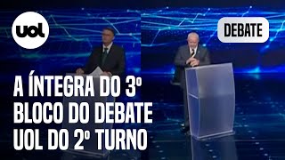 Debate UOL Veja a íntegra do terceiro bloco de Lula x Bolsonaro no debate do segundo turno [upl. by Eiramnwad157]