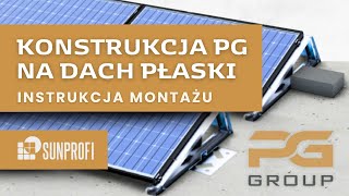 Konstrukcja PG południe na dach płaski  INSTRUKCJA MONTAŻU [upl. by Tracee]