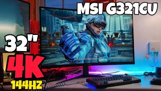 MSI G321CU  32quot 4K 144Hz Gaming Monitor  2 Weeks Later Review [upl. by Stortz114]