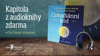 Audiokniha Cirkadiánní kód  Satchin Panda  Jan Melvil Publishing [upl. by Atinoj]